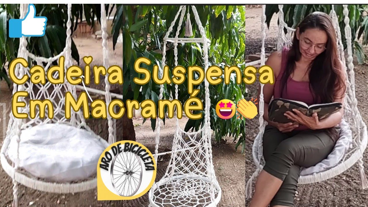 Diy | Cadeira Suspensa em Macramé | Com ARO DE BICICLETA.
