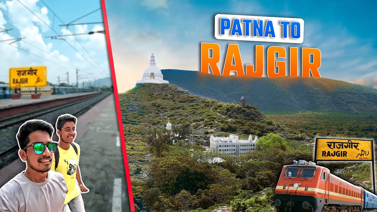 Patna to Rajgir Train Journey | A Glimpse of Bihar&rsquo;s Beauty  | RAJGIR Travel Vlogs