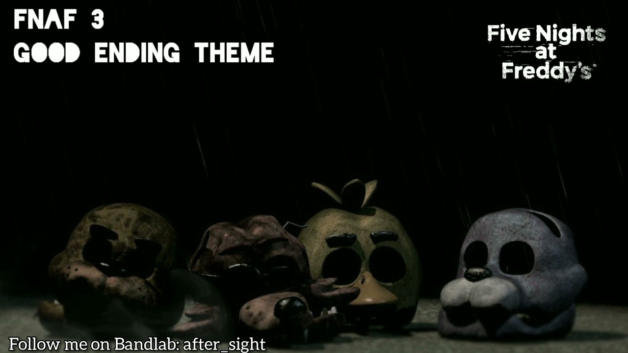 FNAF 3 Good Ending Theme (Cinematic Remix)