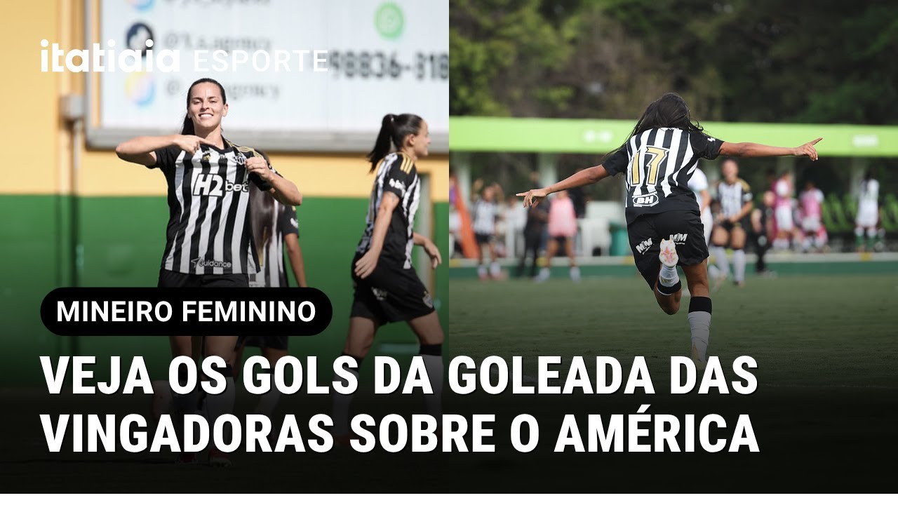 CONFIRA OS GOLS DA VIT&Oacute;RIA DO ATL&Eacute;TICO SOBRE O AM&Eacute;RICA NA SEMIFINAL DO MINEIRO FEMININO
