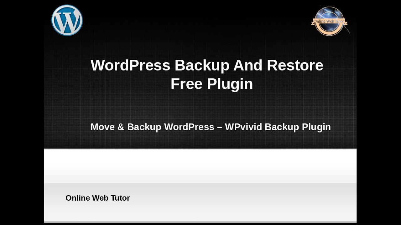 WordPress Backup And Restore with WPVivid for FREE | All in One Free WP Backup Plugin - WPVivid