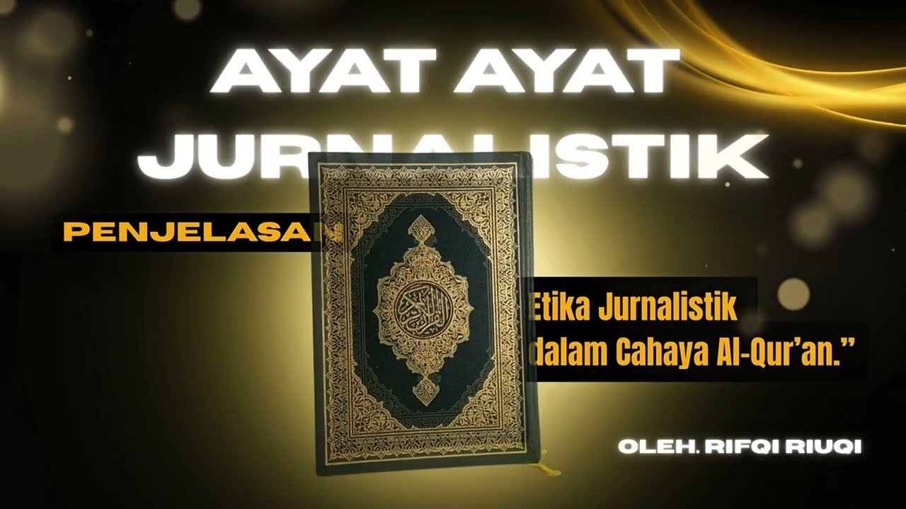 Ayat-Ayat Jurnalistik