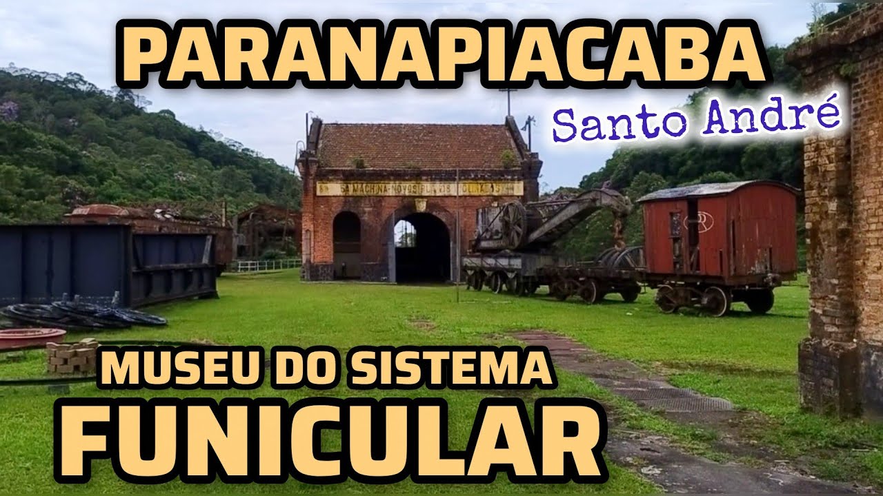 Paranapiacaba - Distrito de Santo André SP - Museu do Sistema Funicular #viagem 