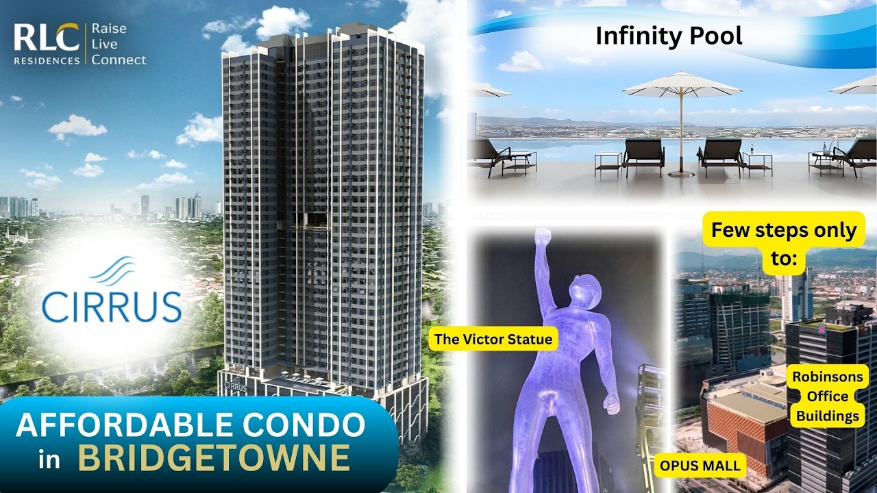 Affordable Condo in Bridgetowne I CIRRUS I RLC Residences