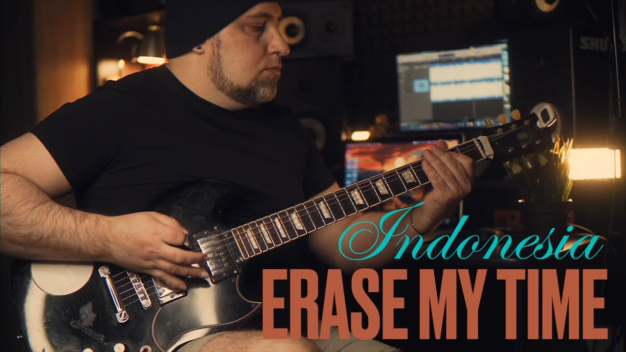 INDONESIA-ERASE MY TIME | GUITAR PLAYTHROUGH 