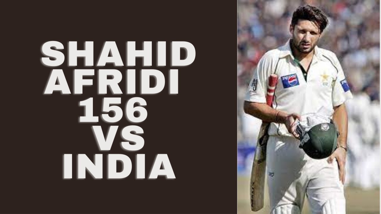 Shahid Afridi 156 Runs against India | Pakistan vs India 2nd test 2005-06 | 