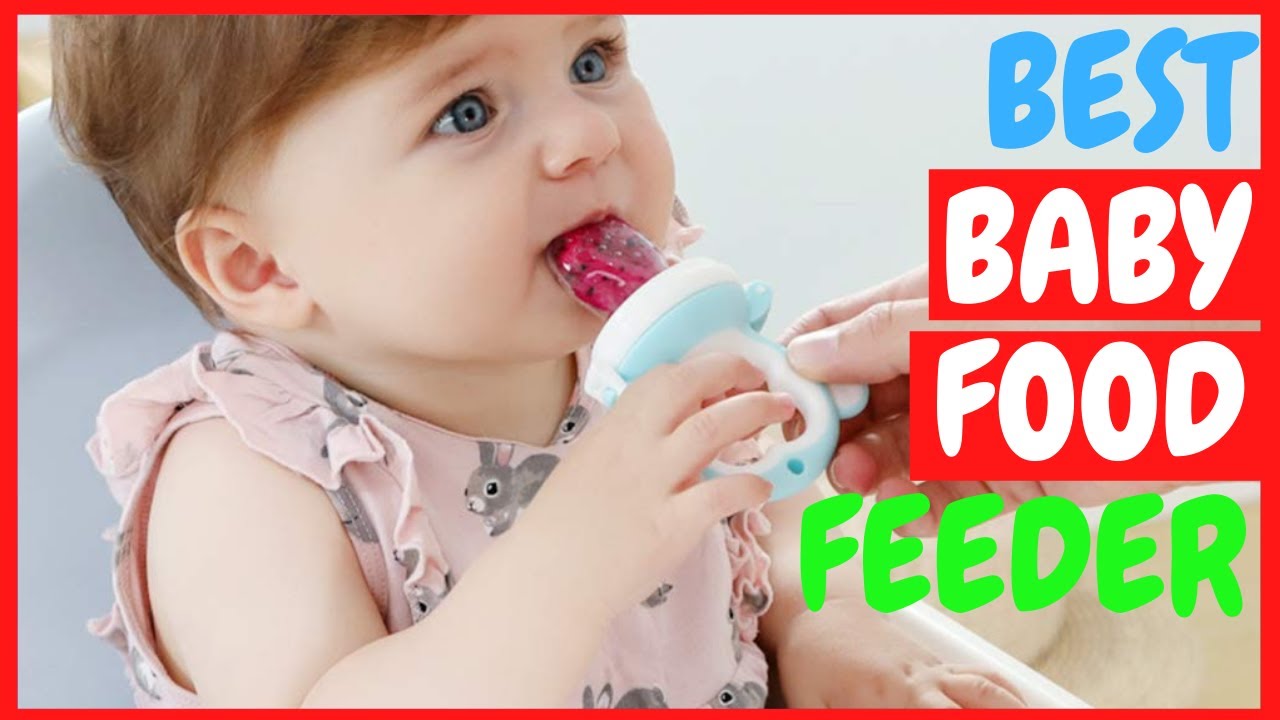 Top 5 Best Baby Food Feeder on Amazon In 2021 | Fruit Feeder Pacifier