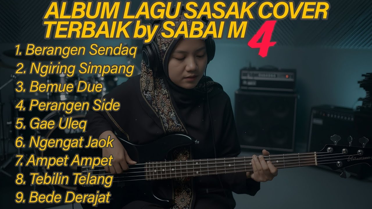 ALBUM COVER LAGU SASAK LOMBOK TERBARU TERBAIK BY SABAI M Vol.4