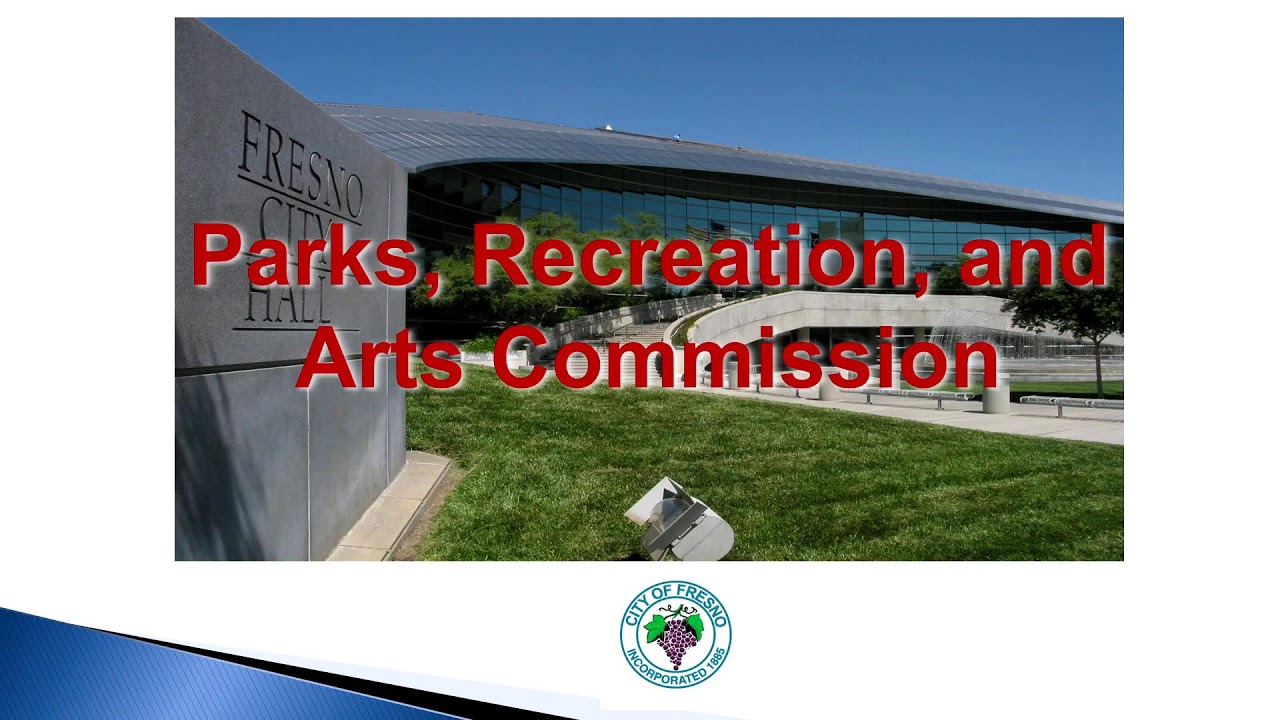 Fresno Parks, Recreation, and Arts Commission Meeting 3/16/2026