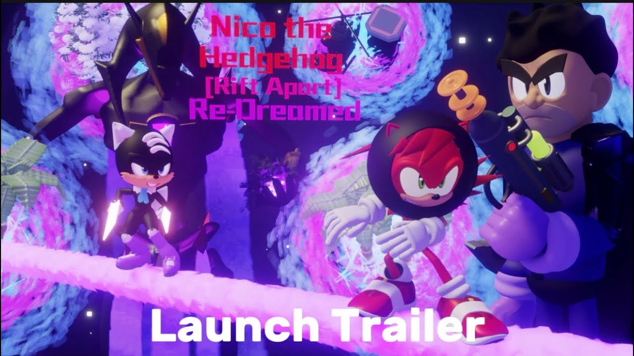Nico the Hedgehog: Rift Apart [Re-Dreamed] | Launch Trailer | Dreams