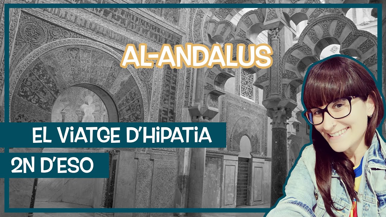 AL-ANDALUS I EDAT MITJANA 🏰