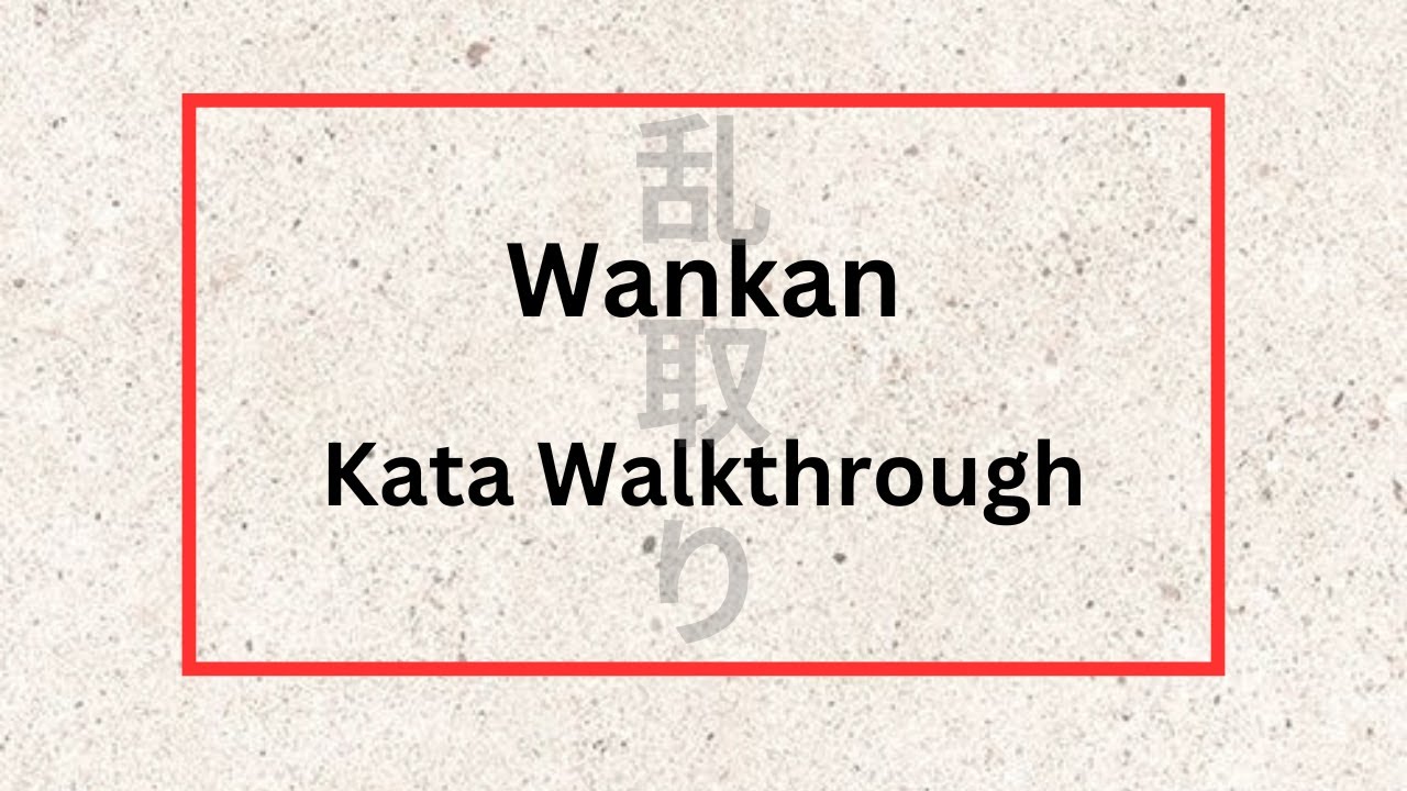 Wankan - Kata Tutorial