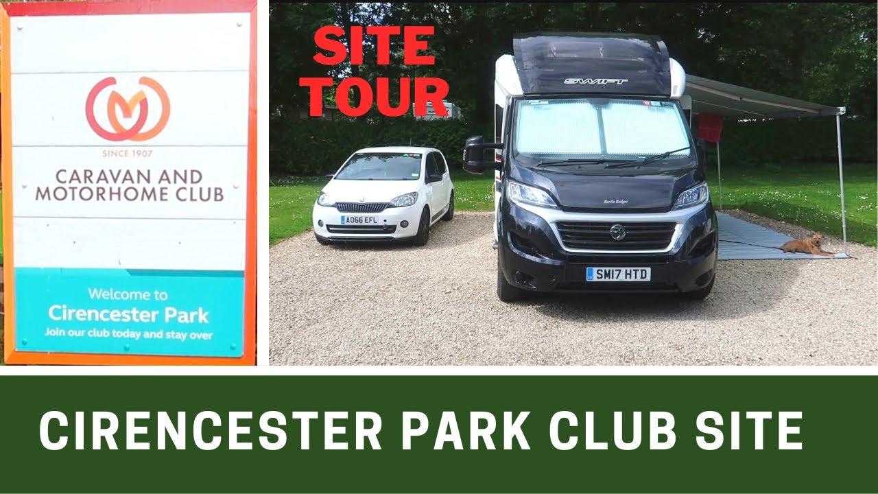 CIRENCESTER CAMC SITE | Large Luxurious Camping | June 2021 | Vlog 369