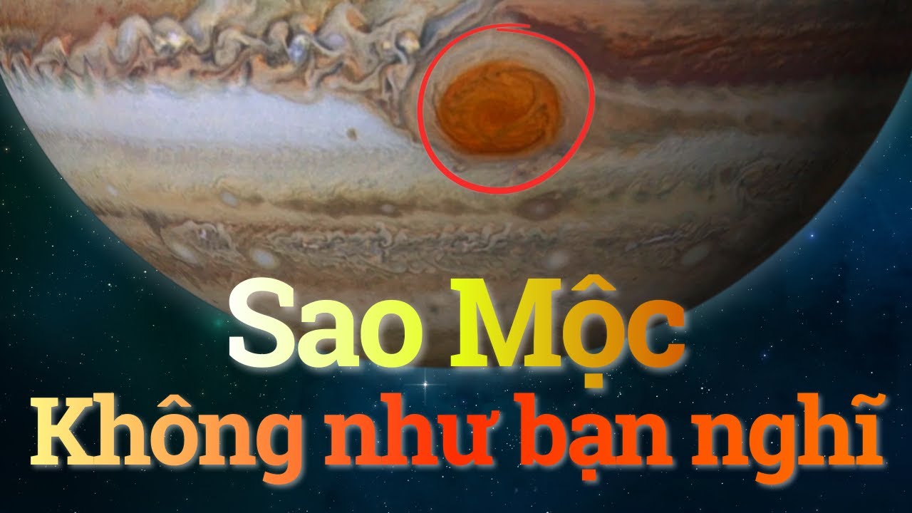 Hành tinh Sao Mộc đang che giấu điều gì?