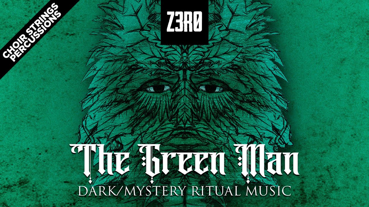 z3r0 - The Green Man | Dark/Mystery/Ritual | NO COPYRIGHT MUSIC