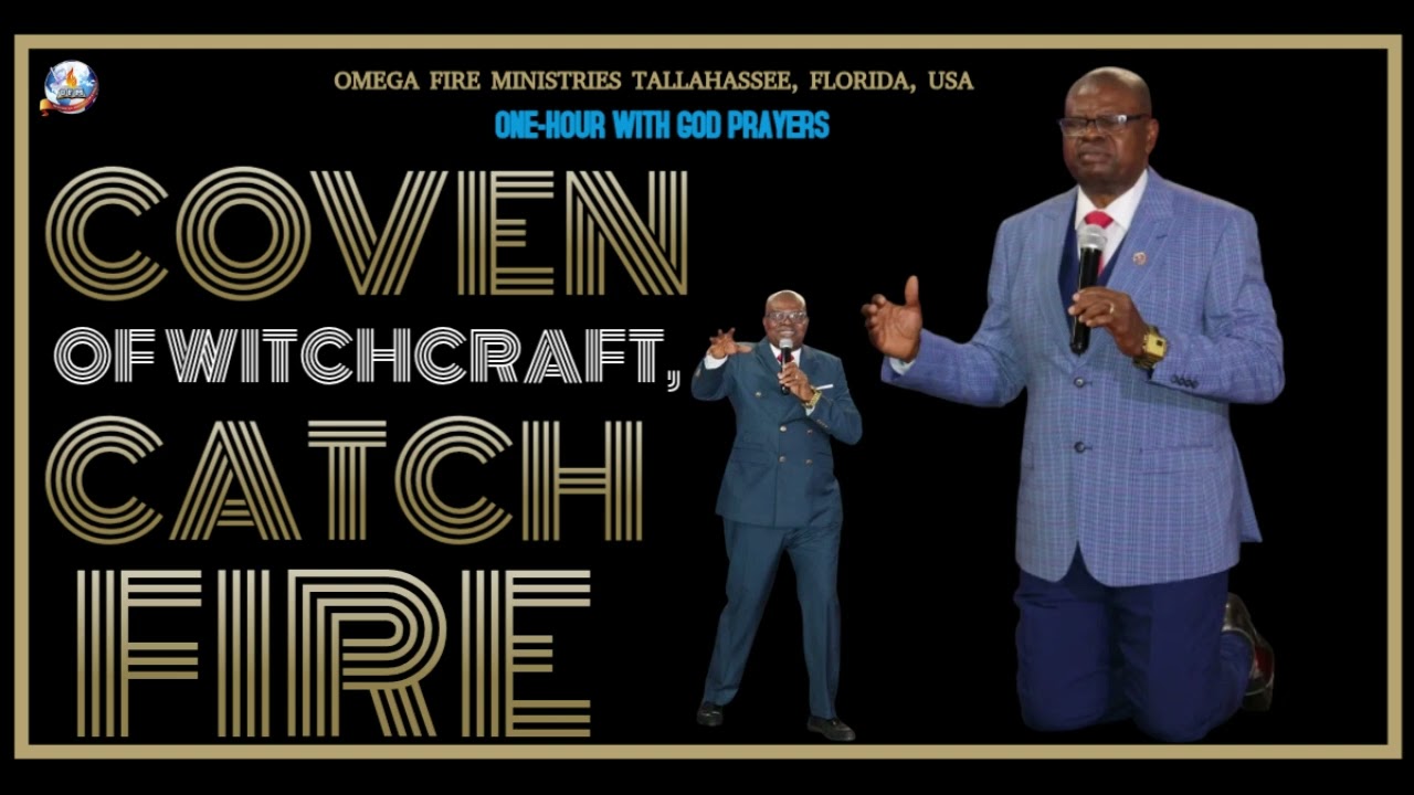 COVEN OF WITCHCRAFT, CATCH FIRE || FEB.16, 2026 || DR. PETER OPONE