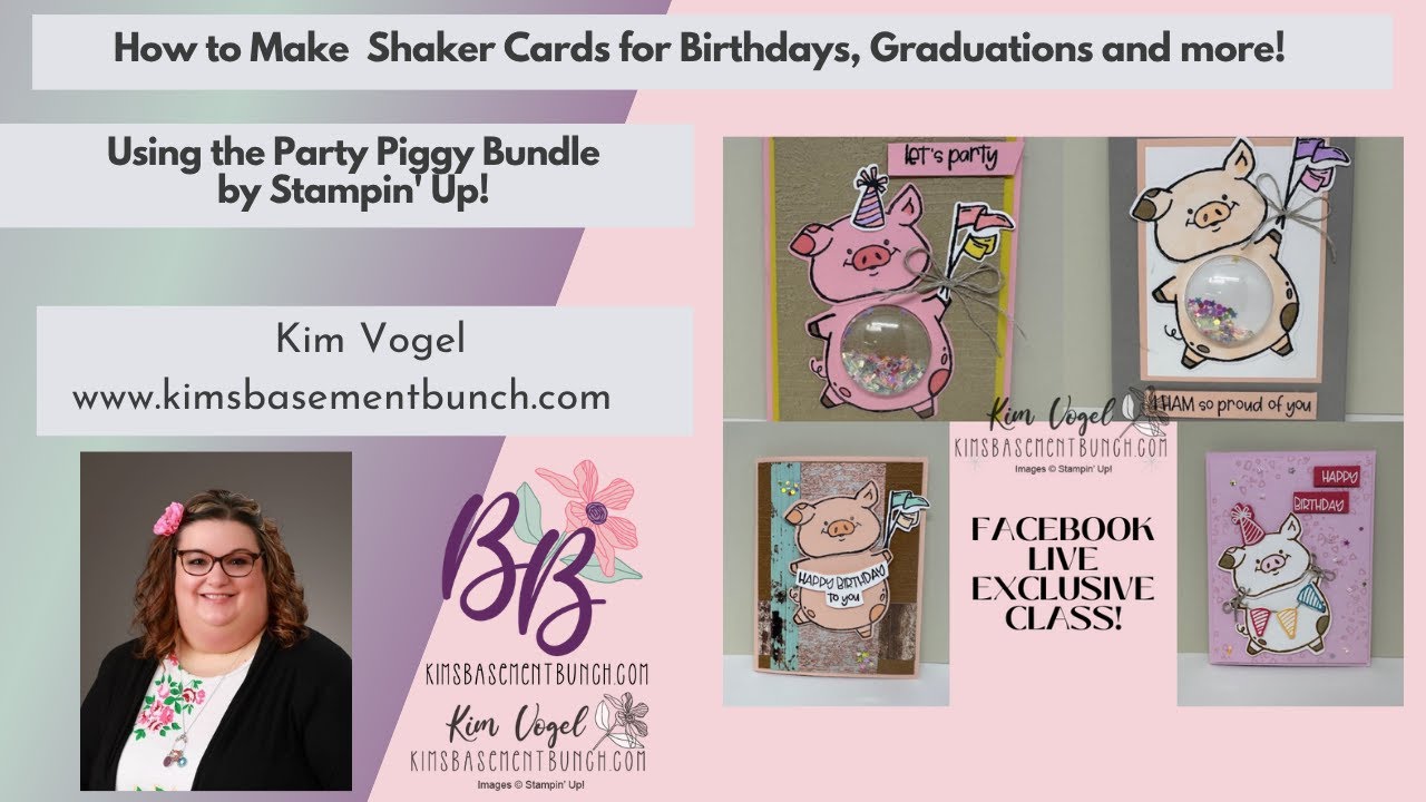How to Make Shaker Cards for Birthdays and more using the Party Piggy Bundle by Stampin' Up!