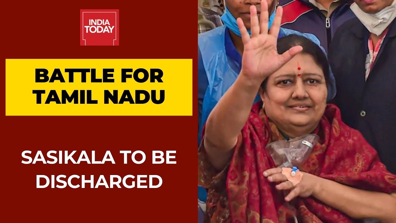 Sasikala To Be Discharged From Bengaluru Hospital Tomorrow After Covid Treatment