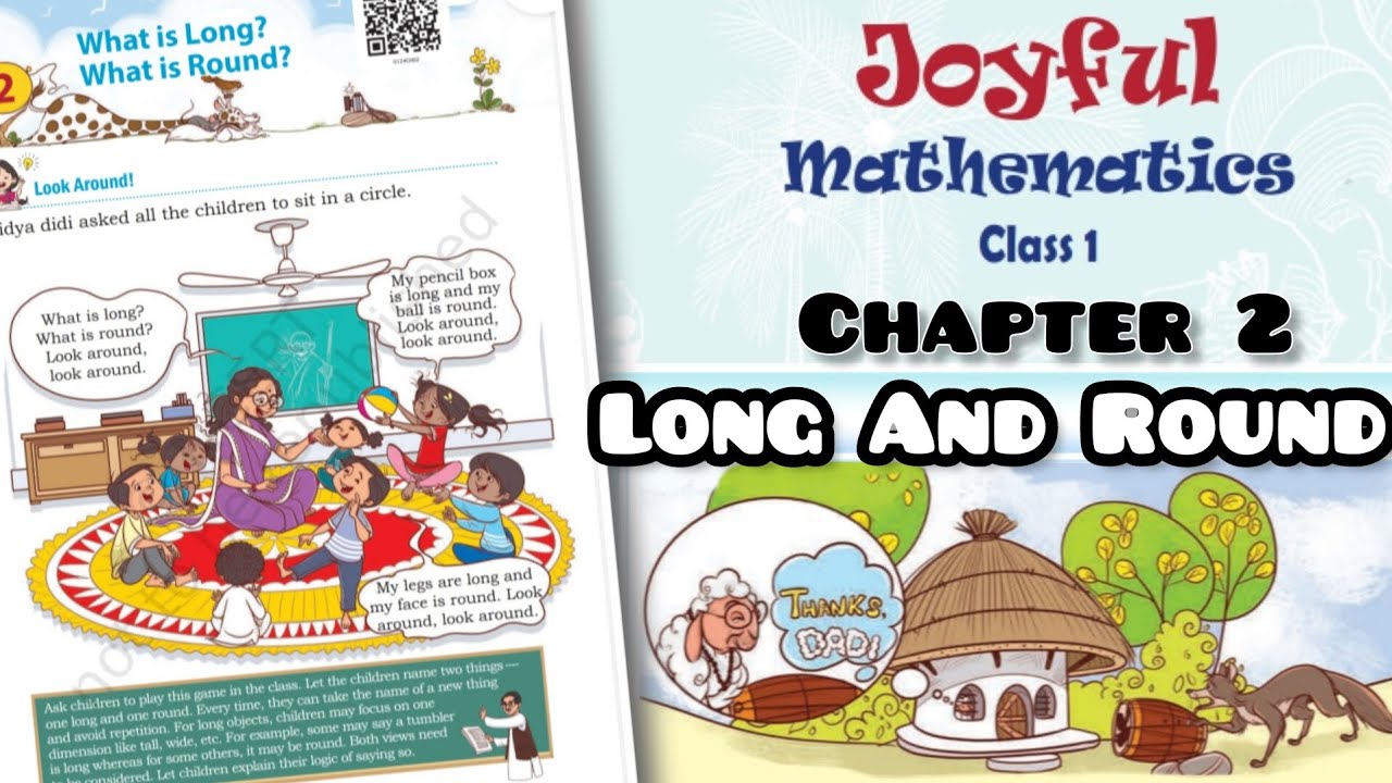 Joyful Mathmatics Class 1- What is long, What is round - Chapter 2 Maths - Worksheet - New ncert