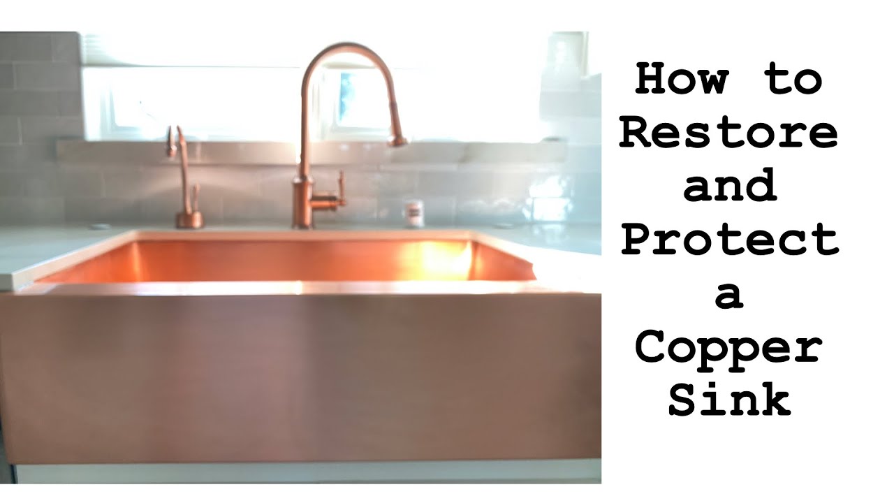 How We Restored and Protected Our Copper Sink