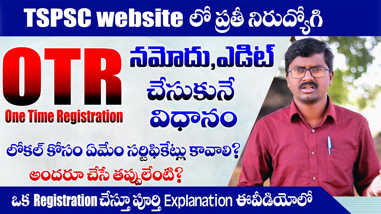 TSPSC OTR Process || OTR New Registration and Edit process Step by step explanation