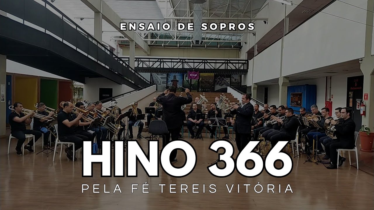 Hino 366 CCB - Pela fé tereis vitória | Ensaio de Sopros