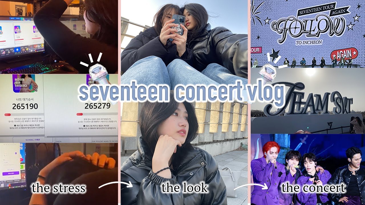 [Vlog] My First SEVENTEEN CONCERT 💎 (feat. the PAIN of ticketing) | 240330 세븐틴 팔로우 어게인 인천 콘서트 브이로그 🩷