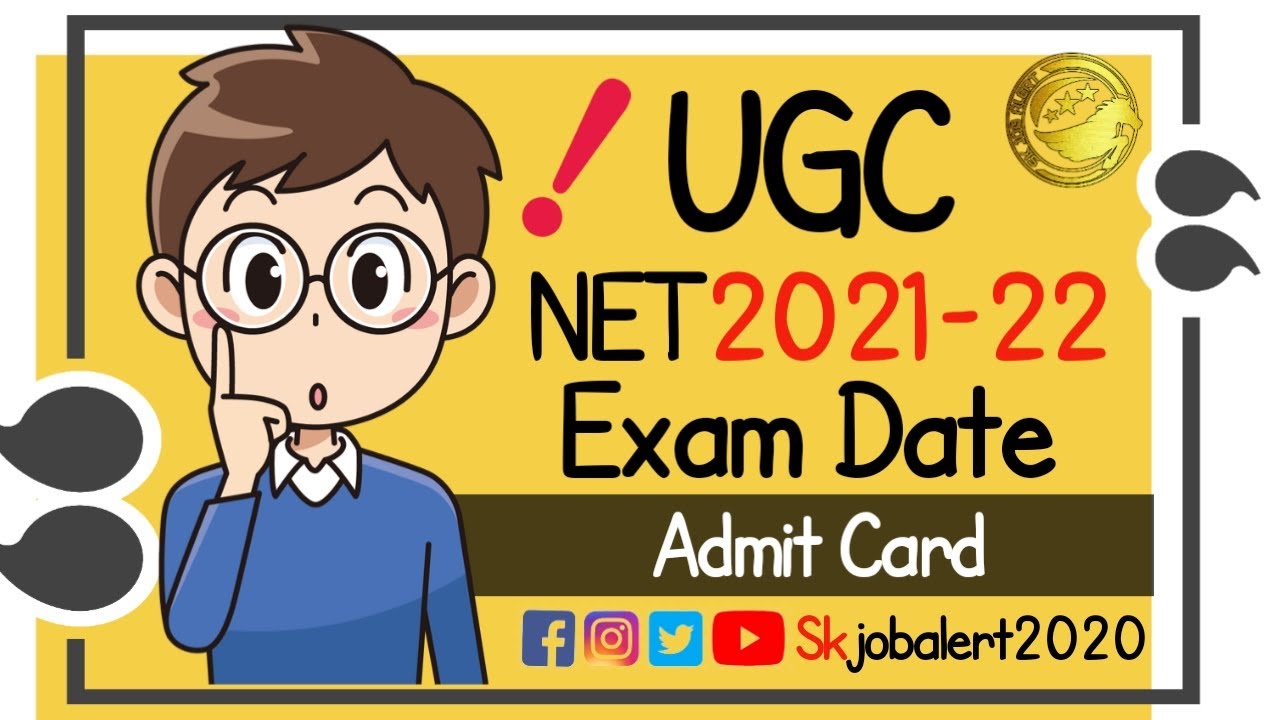 Ugc Net Latest Exam Date 2022 || Ugc Net Admit Card 2022 || Ugc Net Today Update || Skjobalert