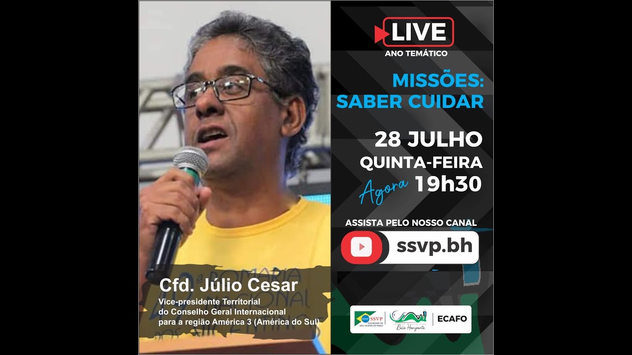 Transmissão ao vivo de SSVP BH - '''Missões Saber Cuidar