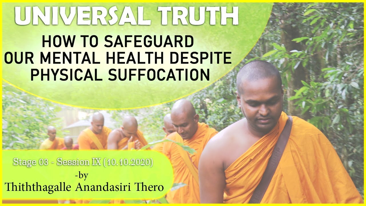 09 | How to safeguard our mental health despite physical suffocation