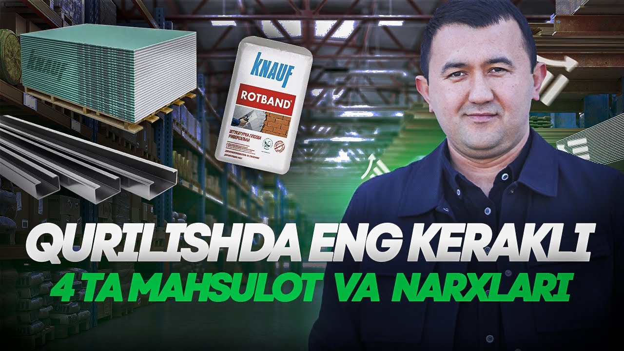 Qurilishda eng kerakli 4 ta maxsulot | Hech qayerda bo’lmagan narxlar
