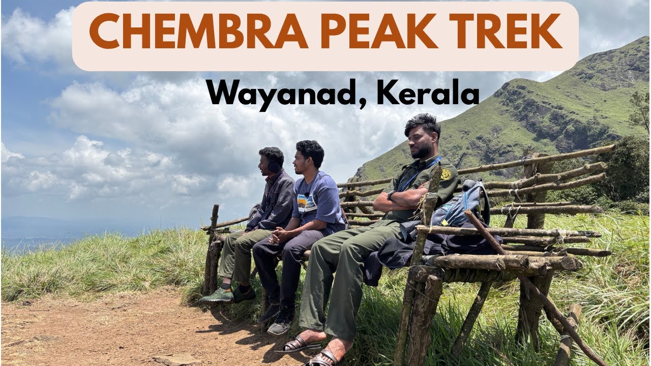 Chembra Peak Trek | Wayanad | Kerala