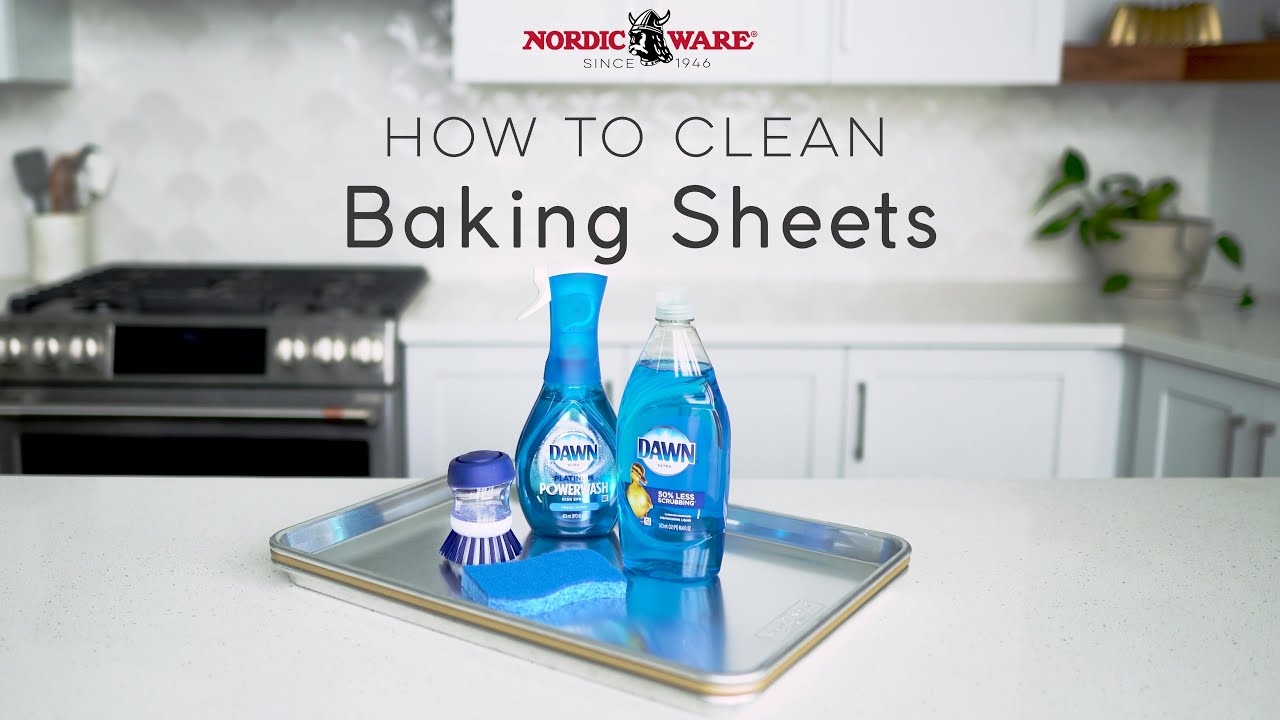 How to Clean Baking Sheets- The Ultimate Guide | Nordic Ware