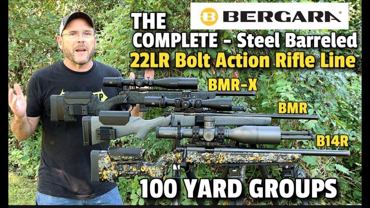 Стрельба из винтовок BERGARA'S Steel Barrel Rimfire Bolt Action 22 калибра — BMR, BMR-X и B14R на...