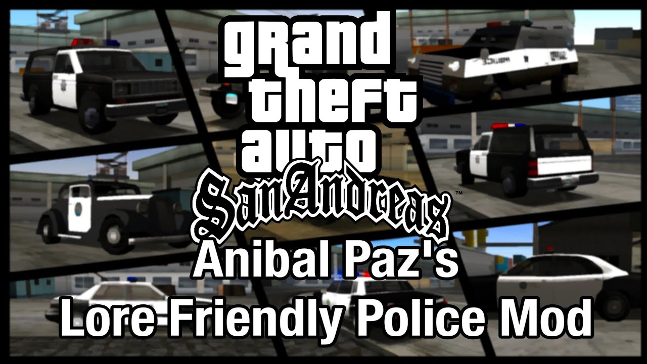 GTA San Andreas | Anibal Paz's Lore Friendly Police Car Mods
