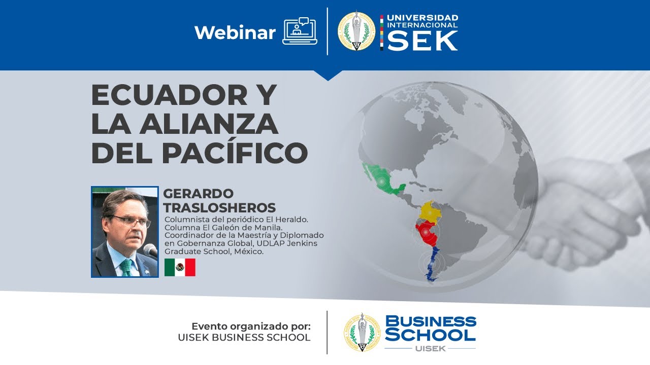 WEBINAR UISEK: Ecuador y la Alianza del Pacífico