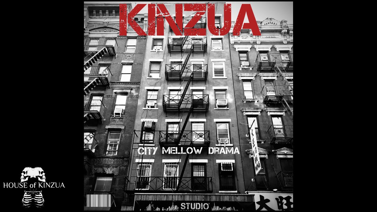 KINZUA - City Mellow Drama.  [nu-jazz] [lofibeats] [triphop] [downtempo]