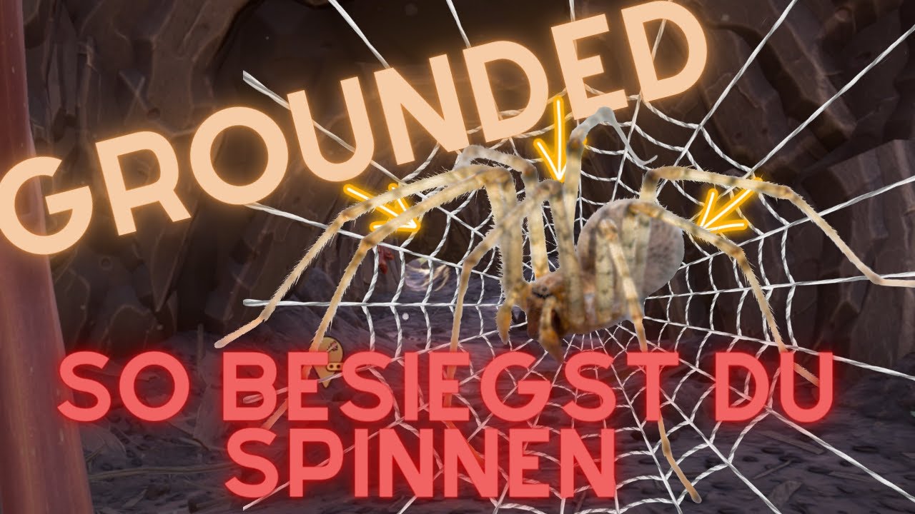Grounded - Das gro&szlig;e Grounded-&Uuml;berlebenshandbuch.🕷 🕸 Spinnen und Insekten besiegen German/Deutsch