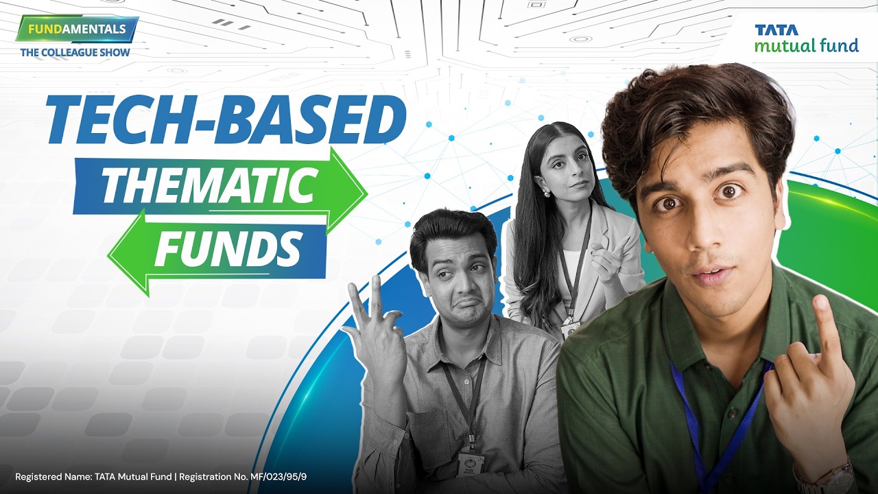 Tech-Based Thematic Funds Explained | FUNDamentals &ndash; The Colleagues Show | Tata Mutual Fund