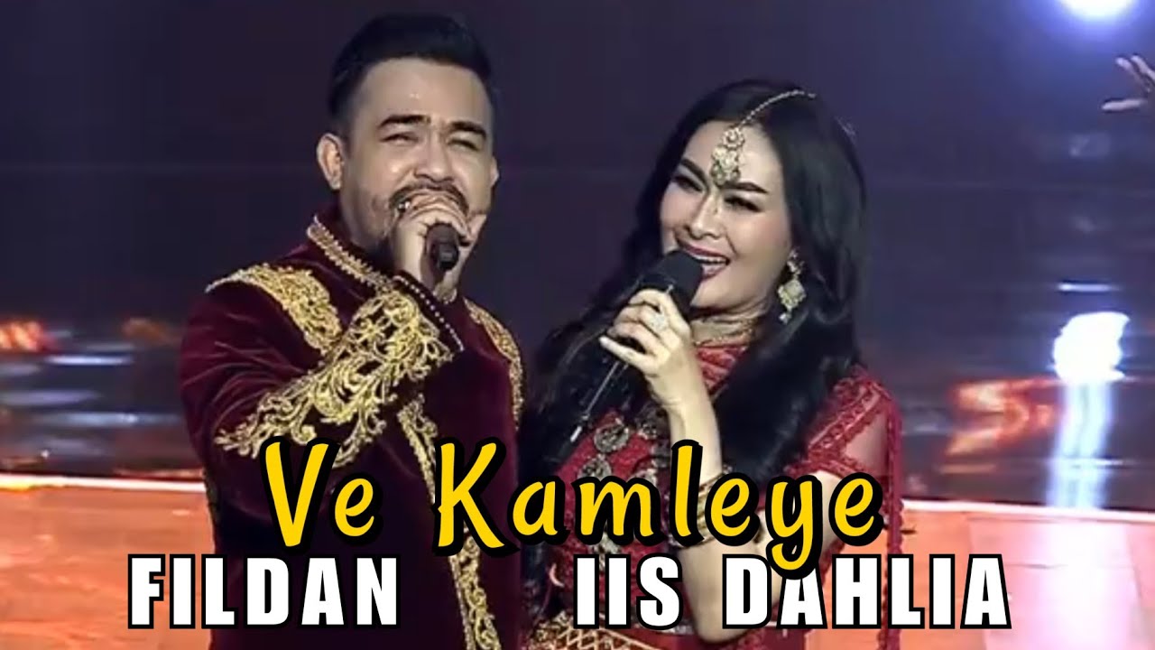 Iis Dahlia ft Fildan lagu india terbaik Ve Kamleye