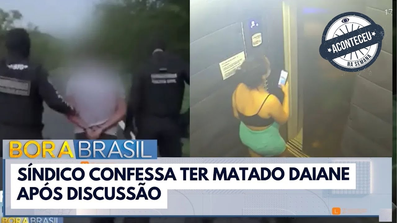 Síndico confessa ter assassinado corretora Daiane | Aconteceu na Semana
