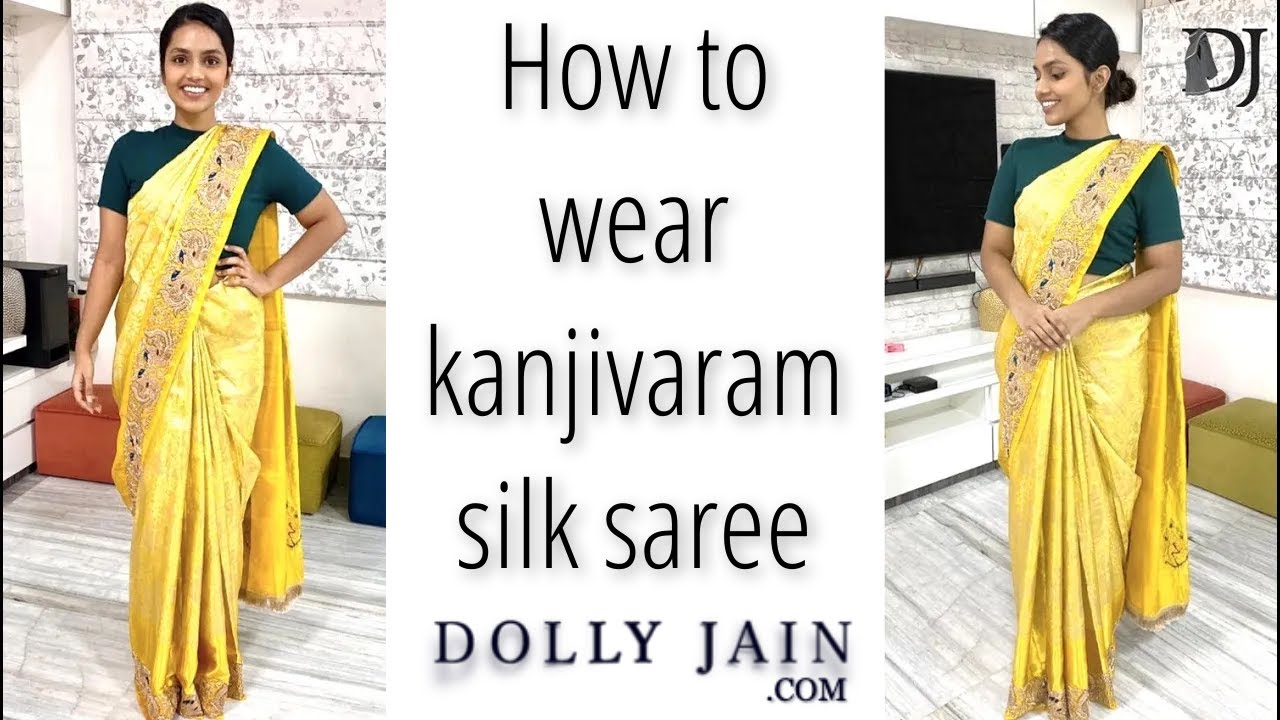 How to wear Kanjivaram silk saree | Dolly Jain Saree Draping