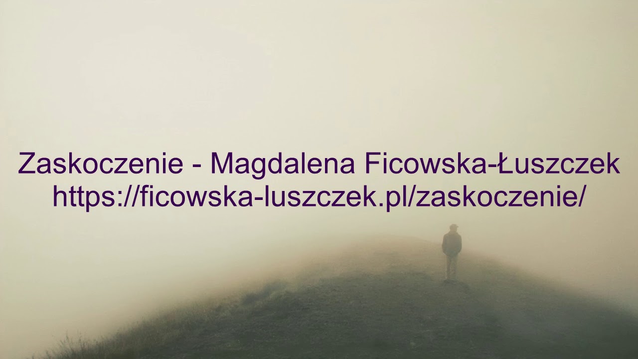 Zaskoczenie - Magdalena Ficowska Łuszczek