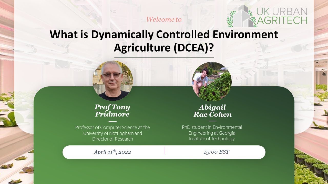 What is Dynamically Controlled Environment Agriculture (DCEA)?