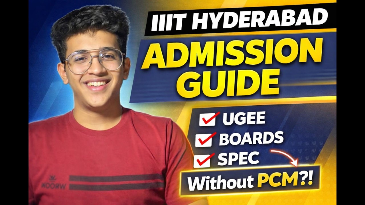 IIIT Hyderabad Admission 2026 | Without PCM?! 😳 All Modes Explained (UGEE, Boards, SPEC, DASA)