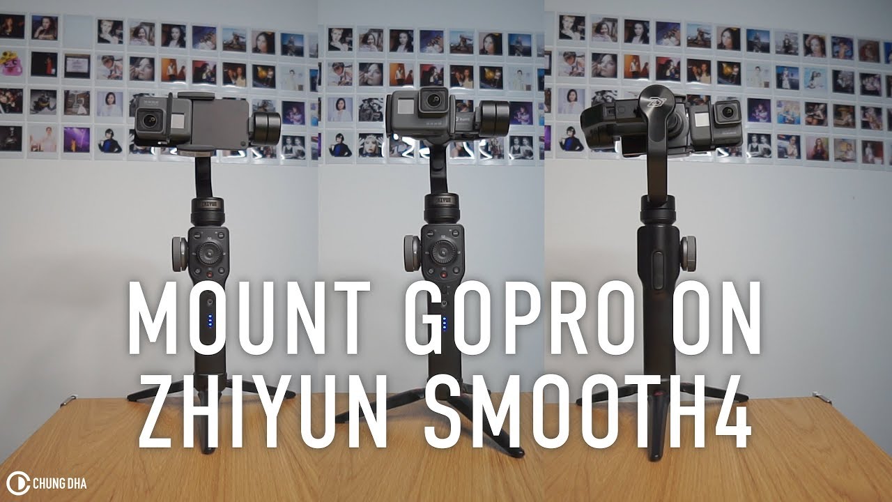 Mount GoPro on Zhiyun Smooth 4 gimbal by Chung Dha