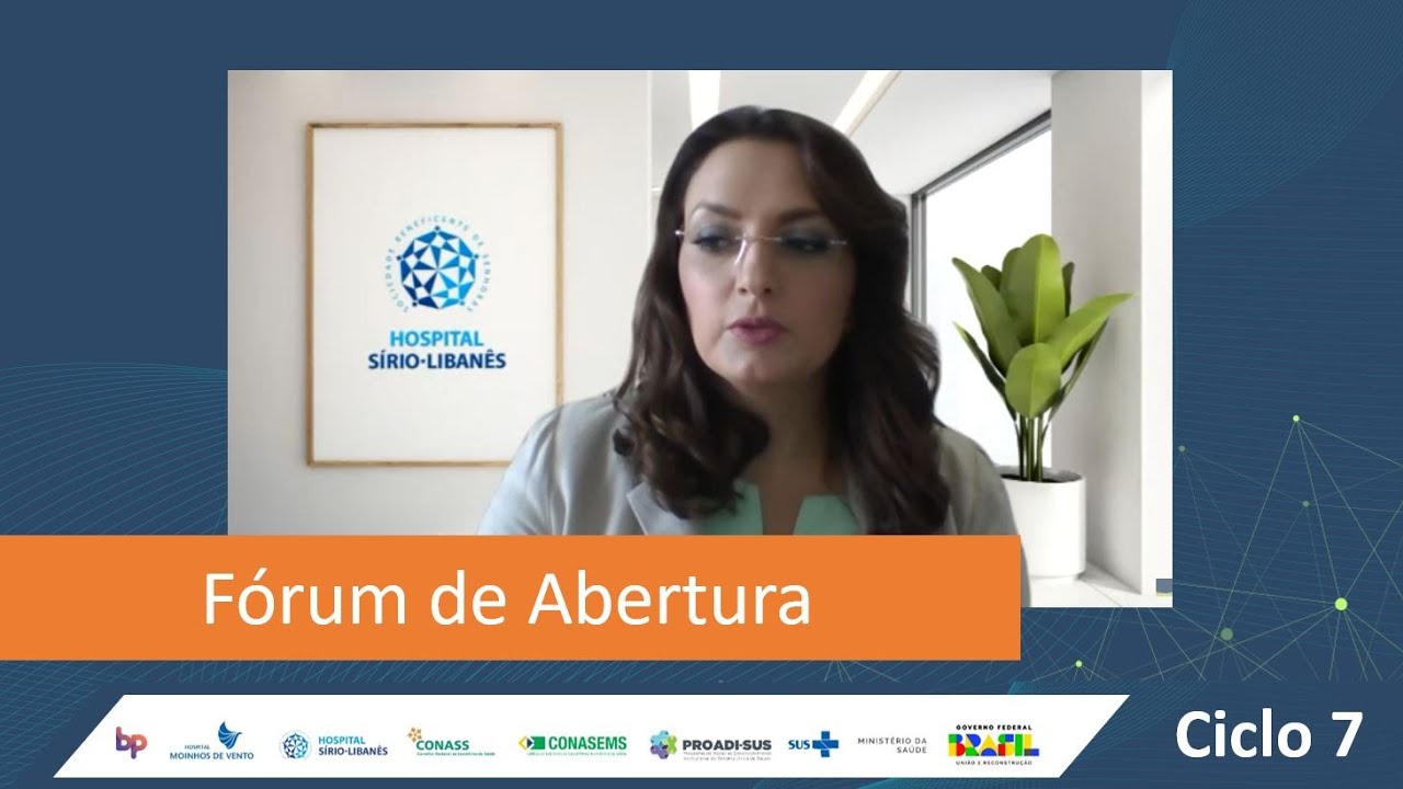 Fórum de Abertura - Projeto Lean nas Emergências - Ciclo 07