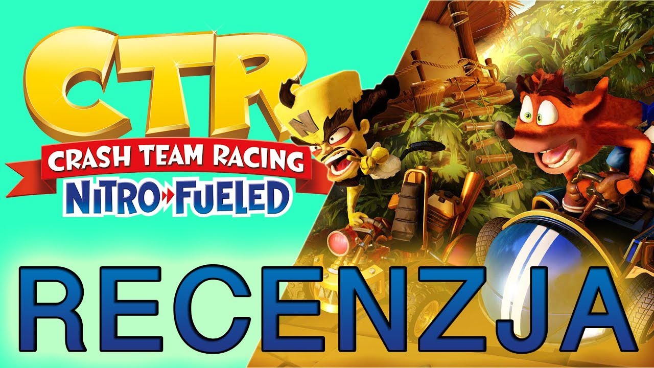 Crash Team Racing Nitro Fueled - Recenzja