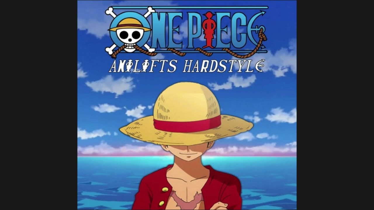 One Piece OP 1 - We Are! (AniLifts Hardstyle Bootleg)
