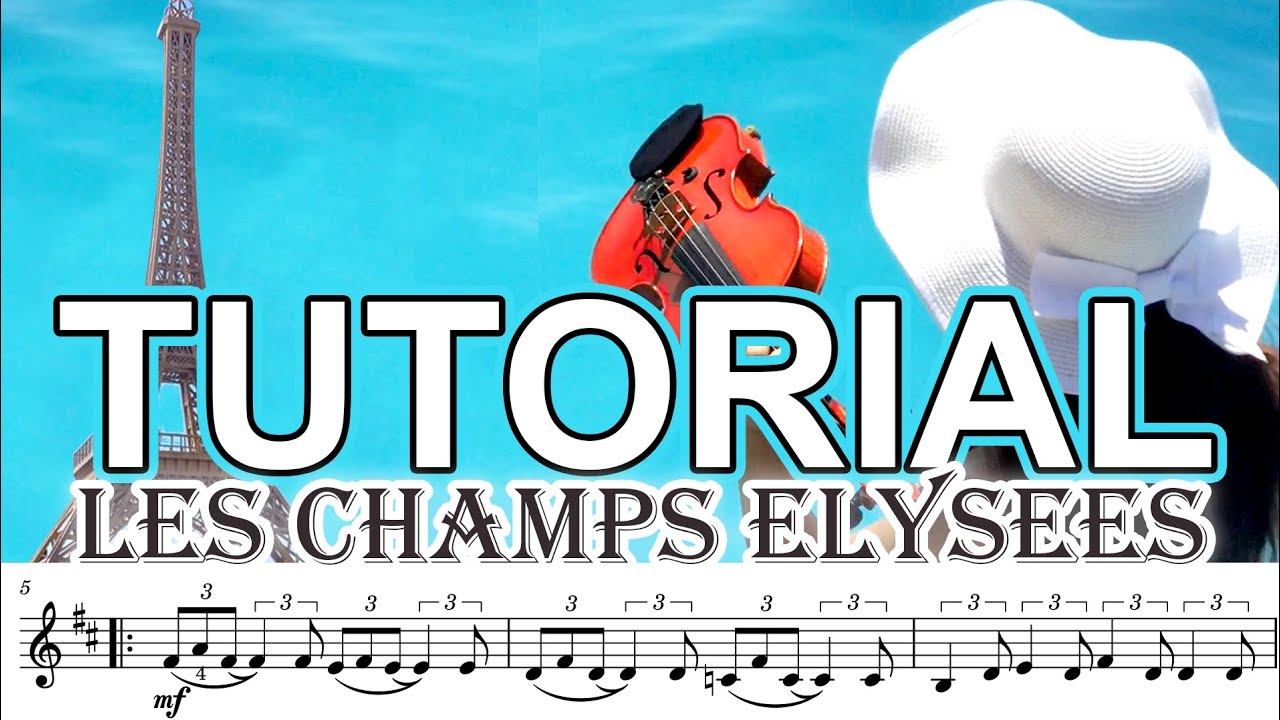 #Tutorial Les Champs Elysees with sheet music Lucy Art